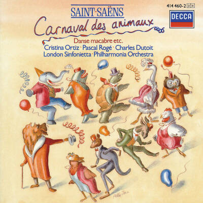 Saint-Saens Camille - Danse Macabre / Der Karneval Der Tiere (Roge/Ortiz/Dutoit/Pol)