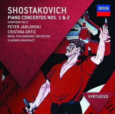 Schostakowitsch Dmitri - Klavierkonzerte 1,2,Sinfonie 9 (Jablonski/Ortiz/Ashkenazy/RPO)