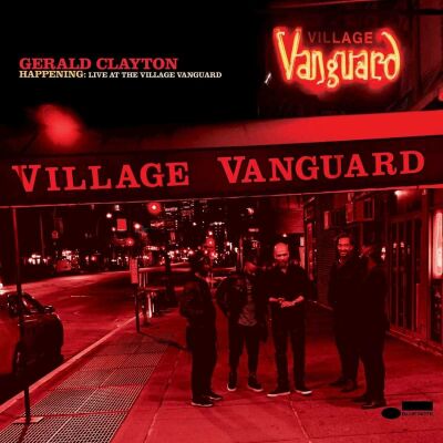 Clayton Gerald - Happening: Live At The Village Vanguard