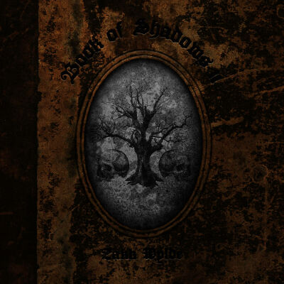 Wylde Zakk - BOOK OF SHADOWS II