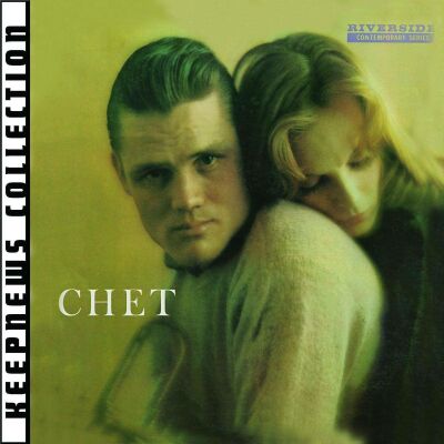 Baker Chet - Chet (Keepnews Collection / KEEPNEWS COLLECTION)