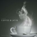 Coffee & Latin (Diverse Interpreten / A Tasty Sound...