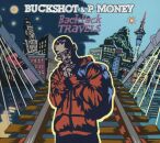 Buckshot & P Money - Backpack Travels