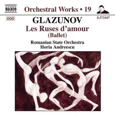 Glazunov Alexander - Ruses Damour (Andreescu Horia / Ballett)