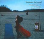 Mussorgsky Modest - Mussorgsky Dis-covered (Kulman...