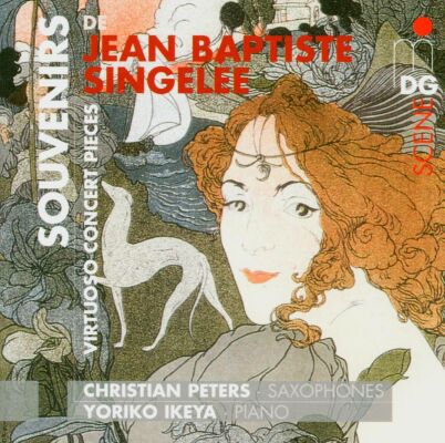 Singelee, Jean Baptiste - Virtuoso Concert Pieces For Saxophone & Piano (Peters, Christian / Ikeya, Yoriko)