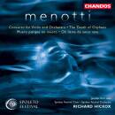 Menotti Gian Carlo - Concerto For Violin & Orchestr...