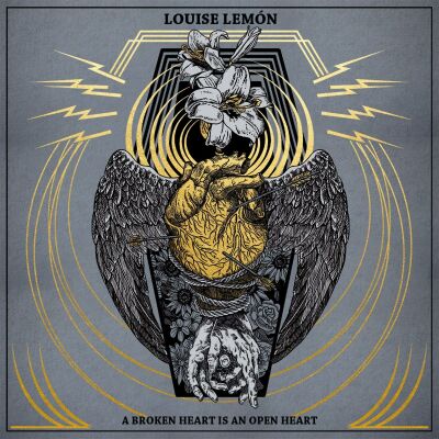 Lemon Louise - A Broken Heart Is An Open Heart