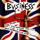 Business, The - Truth-Whole Truth And, The