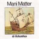 Matter Mani / Stickelberger / Widmer - Dr Kolumbus