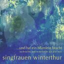 Singfrauen Winterthur - Und Hat Ein Blümlein Bracht