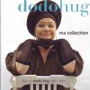 Hug Dodo - Ma Collection