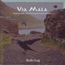 Hug Dodo - Via Mala