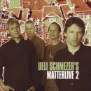 Schmezer Ueli - Matter Live 2