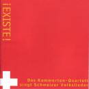 Kammerton-Quartett - Existe! Schweizer Volkslieder