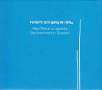 Kammerton-Quartett - Kunscht Isch Geng Es Risiko