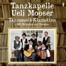 Tanzkapelle Ueli Mooser - Tanzmusik-klamotten