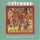Tritonus - Alte Volksmusik