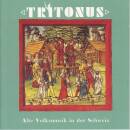 Tritonus - Alte Volksmusik