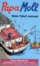 Papa Moll - VOLLE FAHRT VORAUS