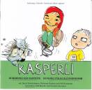 Kasperli - De Maenggeli/de Gletschergnom