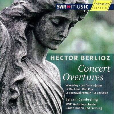 Berlioz Hoctor - Konzertouvertueren (Cambreling Sylvain / SOSWR)
