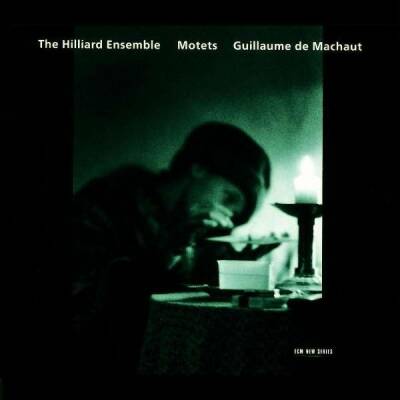 De Machaut Guillaume - Motets (Hilliard Ensemble, The)