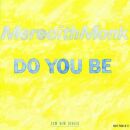 Monk Meredith (1943- ) - Do You Be