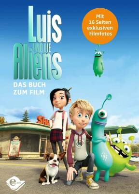 Luis Und Die Aliens - Das Buch Zum Film (Bücher / Bücher)