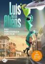 Luis Und Die Aliens - Das Vorlesebuch Zum Film...