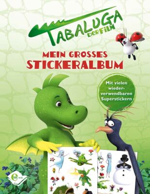 Tabaluga - Tabaluga: Mein Grosses Stickeralbum (Bücher / Bücher)