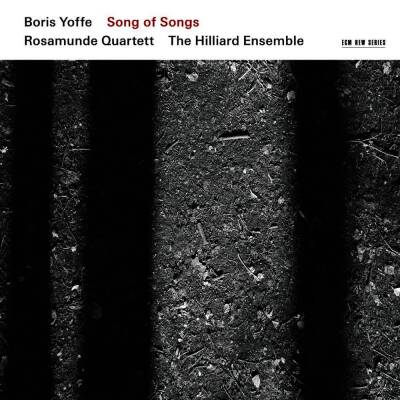 Yoffe Boris - Song of Songs (Rosamunde Quartett Hillard Ensemble : David James)