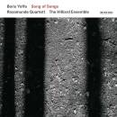Yoffe Boris - Song Of Songs (Rosamunde Quartett/H)