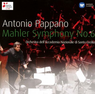 Mahler Gustav - Sinfonie Nr. 6 (Pappano Antonio / OASCR)