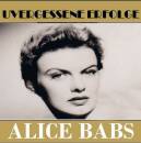 Babs Alice - Unvergessene Erfolge