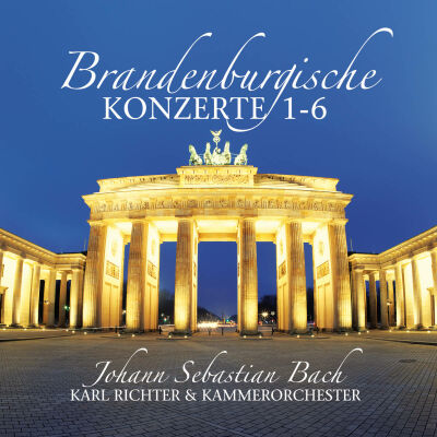BACH, J.S.-RICHTER, KARL - Brandenburgische Konzerte 1-6 (Diverse Komponisten)