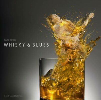 Whisky & Blues (Diverse Interpreten / A Tasty Sound Collection)