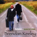 Keeley Brendan - Reunion..dreams For Ireland