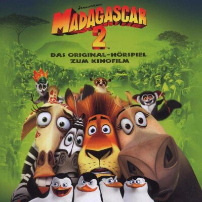 Madagascar 2 - Original Hörspiel Zum Kinofilm