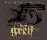 Hohlbein Wolfgang - Der Greif - Jubilaeums-edition