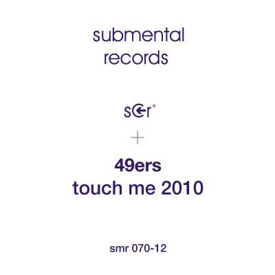 49ers - Touch Me 2010