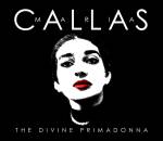 Callas Maria - Maria Callas - The Divine Primadonna