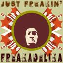 Freakadelika - Just Freakin