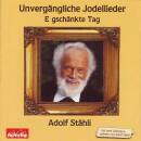 Unvergaengliche Jodellieder (Diverse Interpreten)