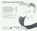Amber - Do That To Me One More Time Re