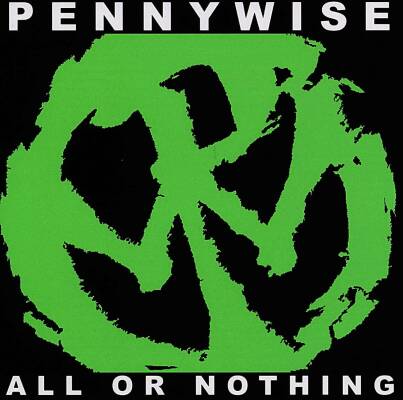 Pennywise - All Or Nothing