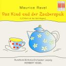 Ravel Maurice - Das Kind Und Der Zauberspuk (Springer I....