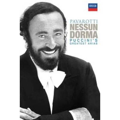 Puccini Giacomo - NESSUN DORMA - PUCCINIS GREATEST ARIAS (Pavarotti Luciano)