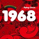 Flying Circus - 1968 (Ltd. Digi)
