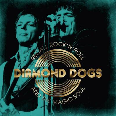 Diamond Dogs - Recall Rock N Roll And The Magic Soul (White Vinyl)